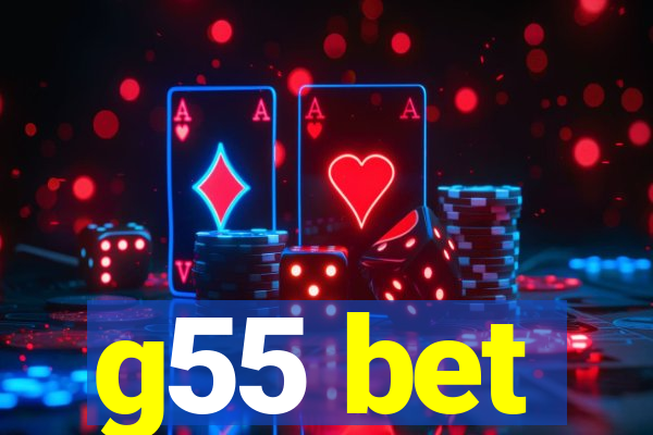 g55 bet